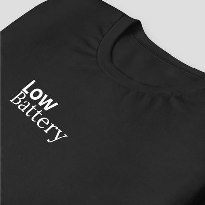 Low Battery Tee